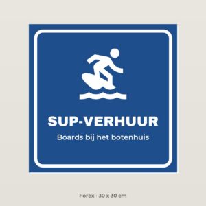 Bordje SUP-verhuur - Forex 30 x 30 cm