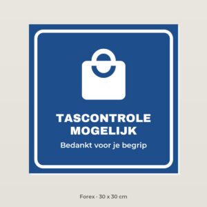Bordje Tascontrole mogelijk - Forex 30 x 30 cm