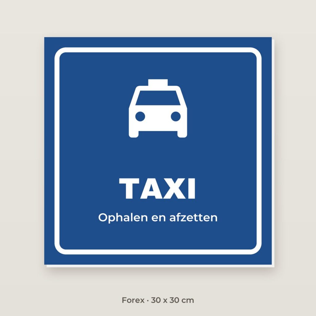 Bordje Taxi - Forex 30 x 30 cm