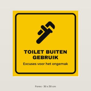 Deurbordje Toilet buiten gebruik - Forex 30 x 30 cm