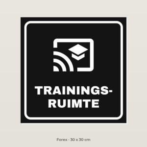 Deurbordje Trainingsruimte - Forex 30 x 30 cm