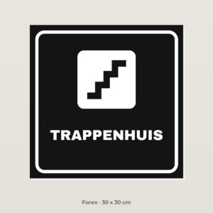 Deurbordje Trappenhuis - Forex 30 x 30 cm
