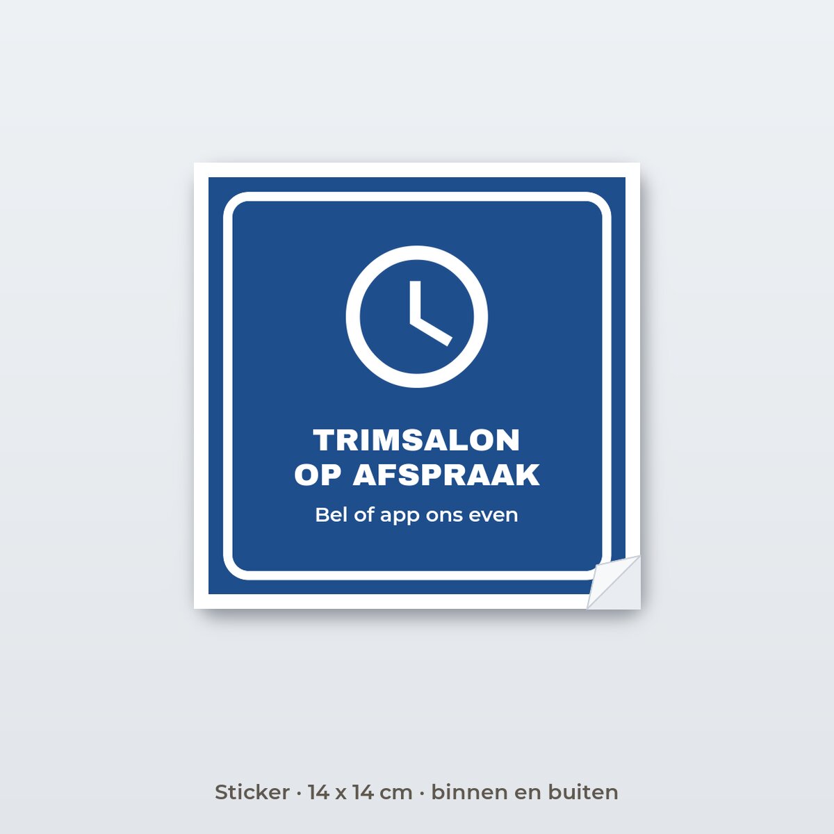 Bordje Trimsalon alleen op afspraak - Sticker 14 x 14 cm