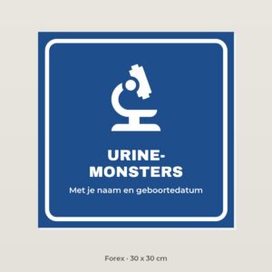 Bordje Urinemonsters hier afgeven - Forex 30 x 30 cm