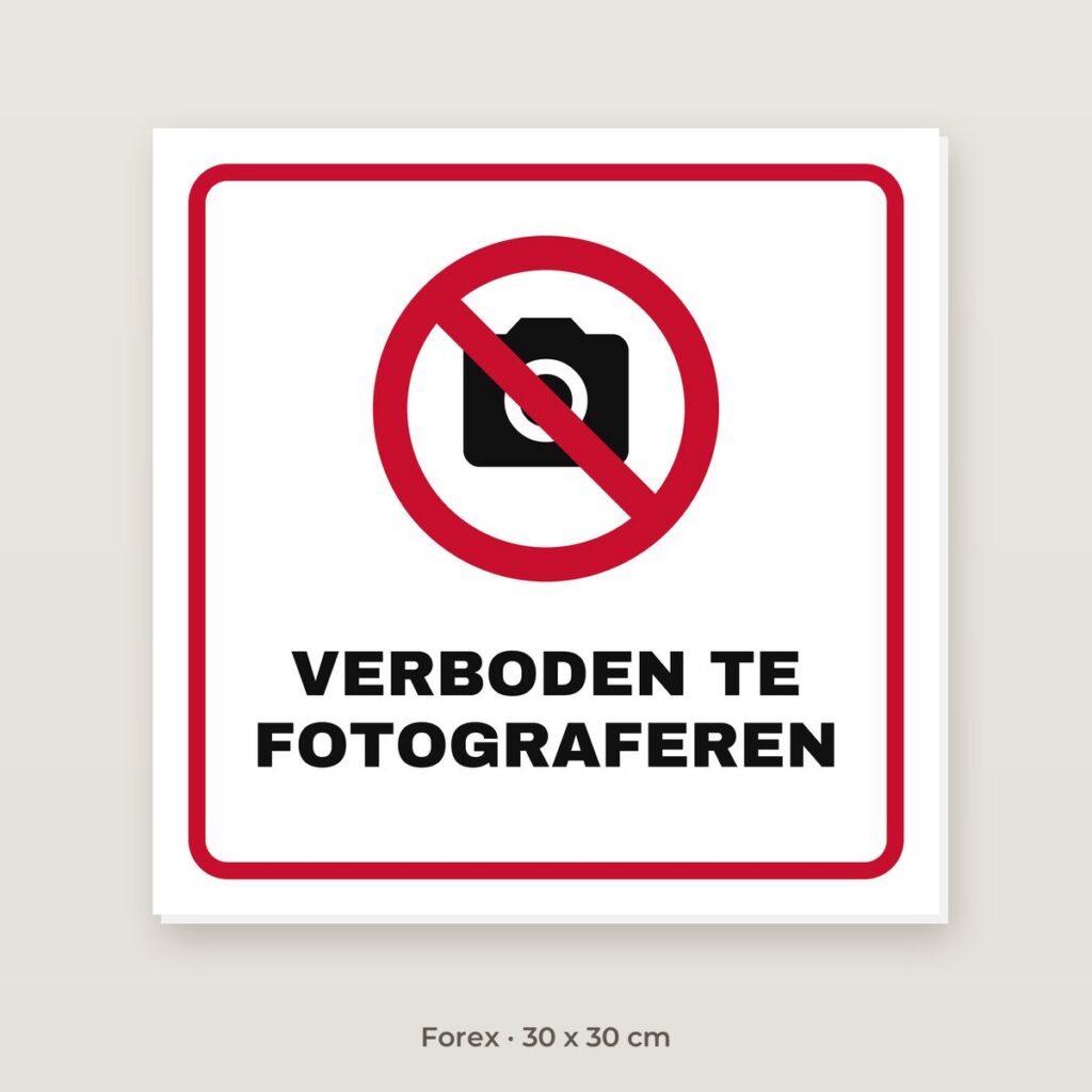 Bordje Verboden te fotograferen - Forex 30 x 30 cm