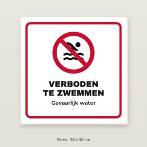 Bordje Verboden te zwemmen - Forex 30 x 30 cm