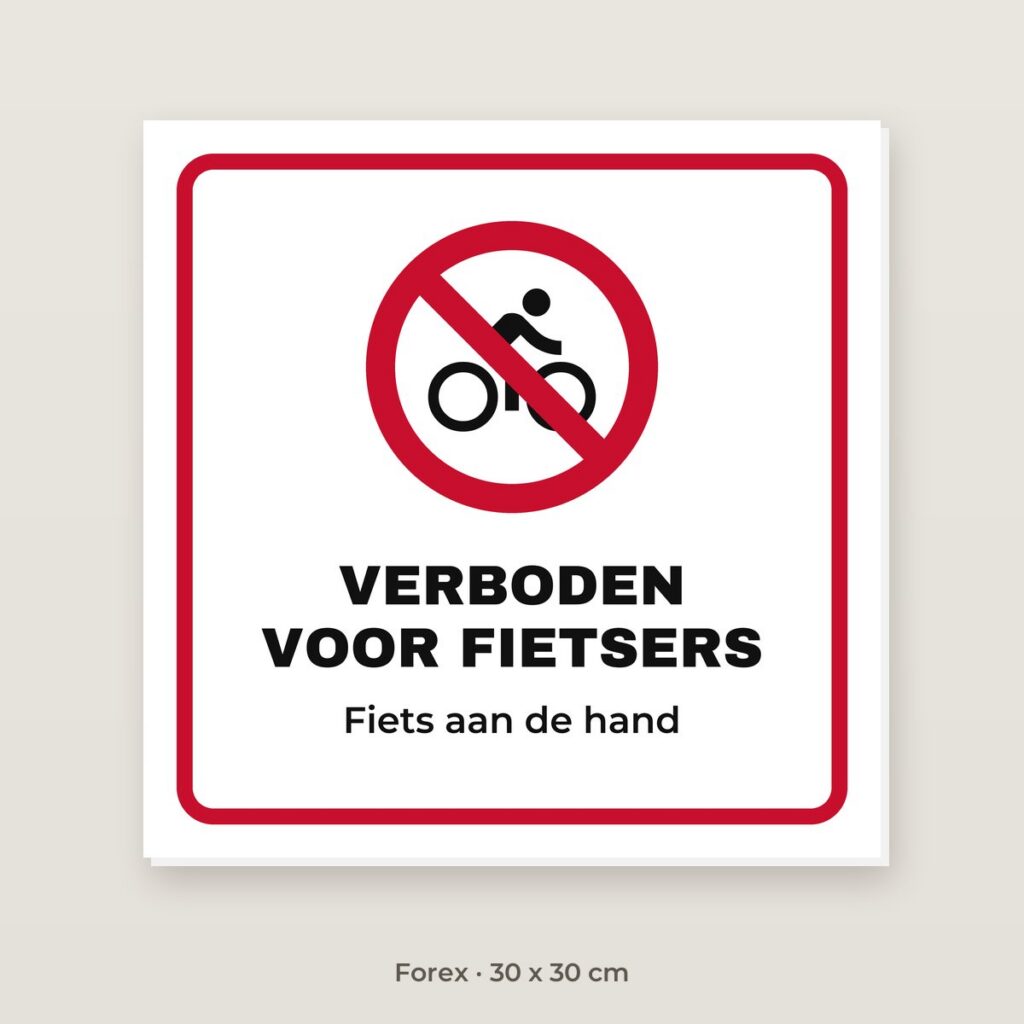 Bordje Verboden voor fietsers - Forex 30 x 30 cm