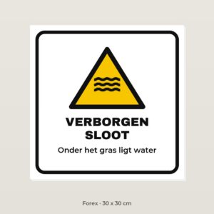 Bordje Verborgen sloot - Forex 30 x 30 cm