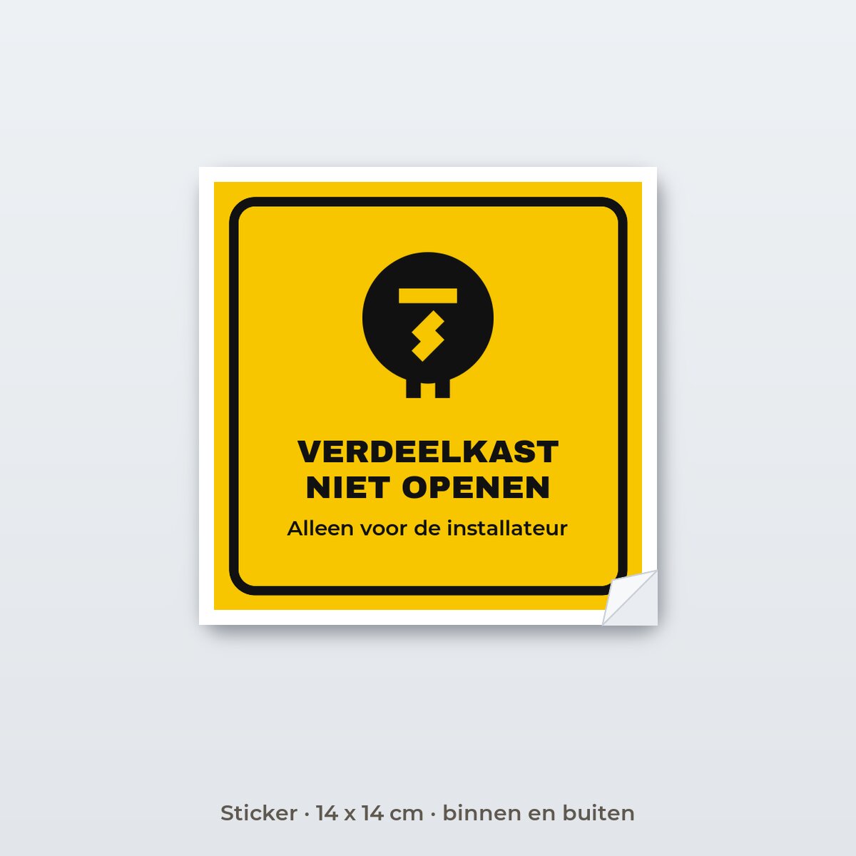 Bordje Verdeelkast niet openen - Sticker 14 x 14 cm