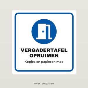 Bordje Vergadertafel opruimen - Forex 30 x 30 cm