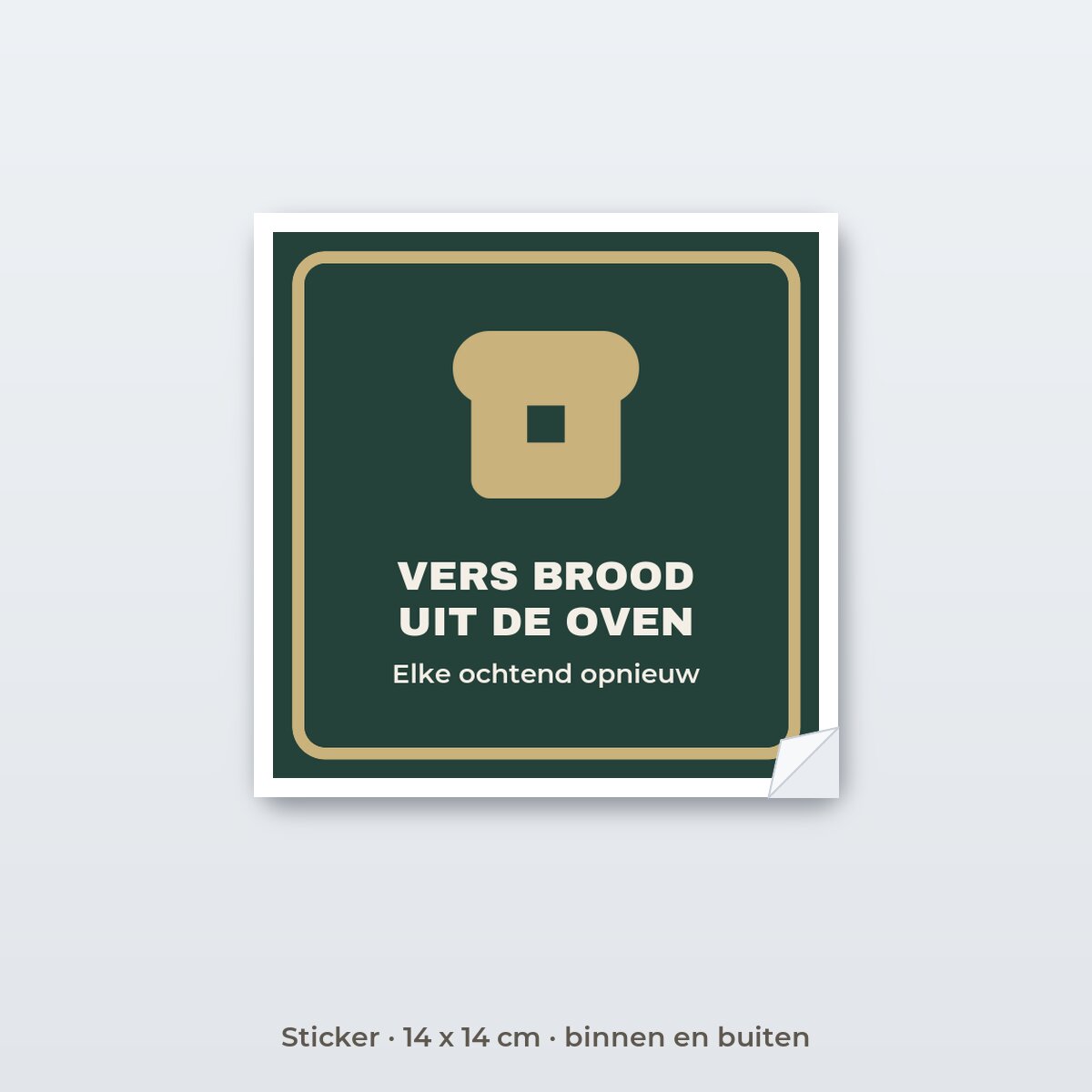 Bordje Vers brood uit de oven - Sticker 14 x 14 cm