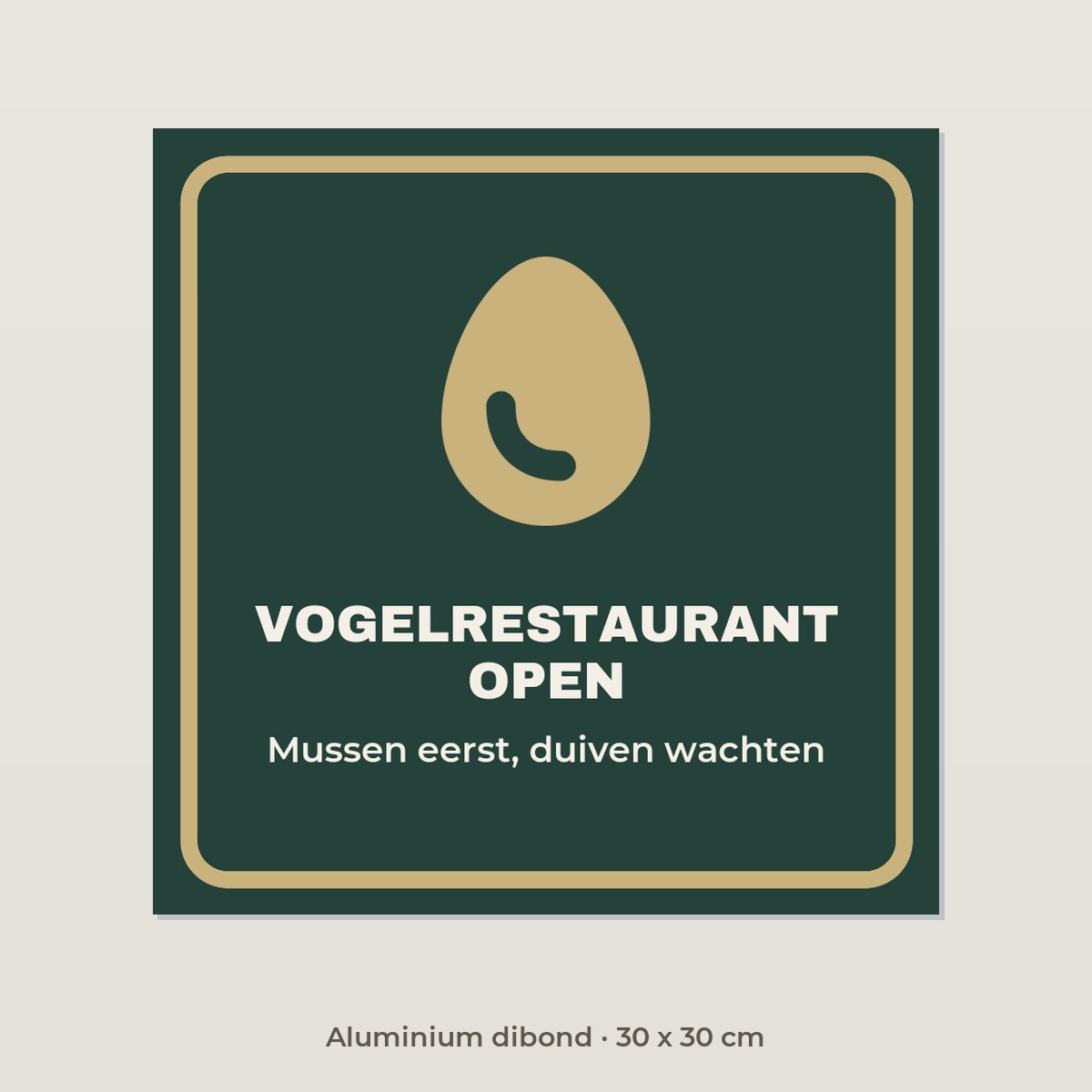 Bordje Vogelrestaurant open - Aluminium dibond 30 x 30 cm