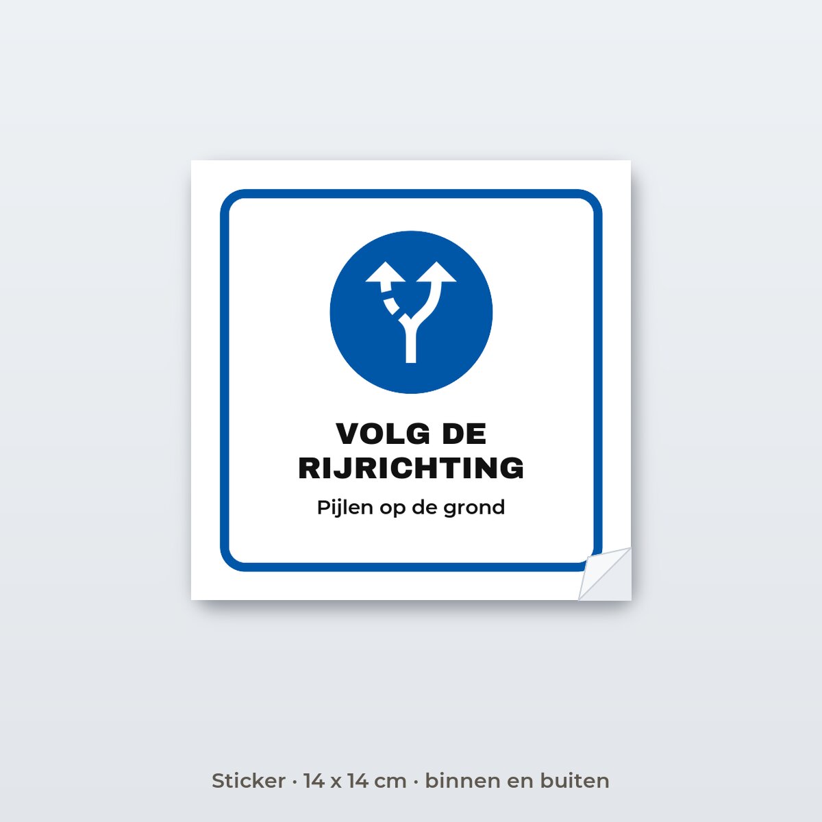 Bordje Volg de rijrichting - Sticker 14 x 14 cm