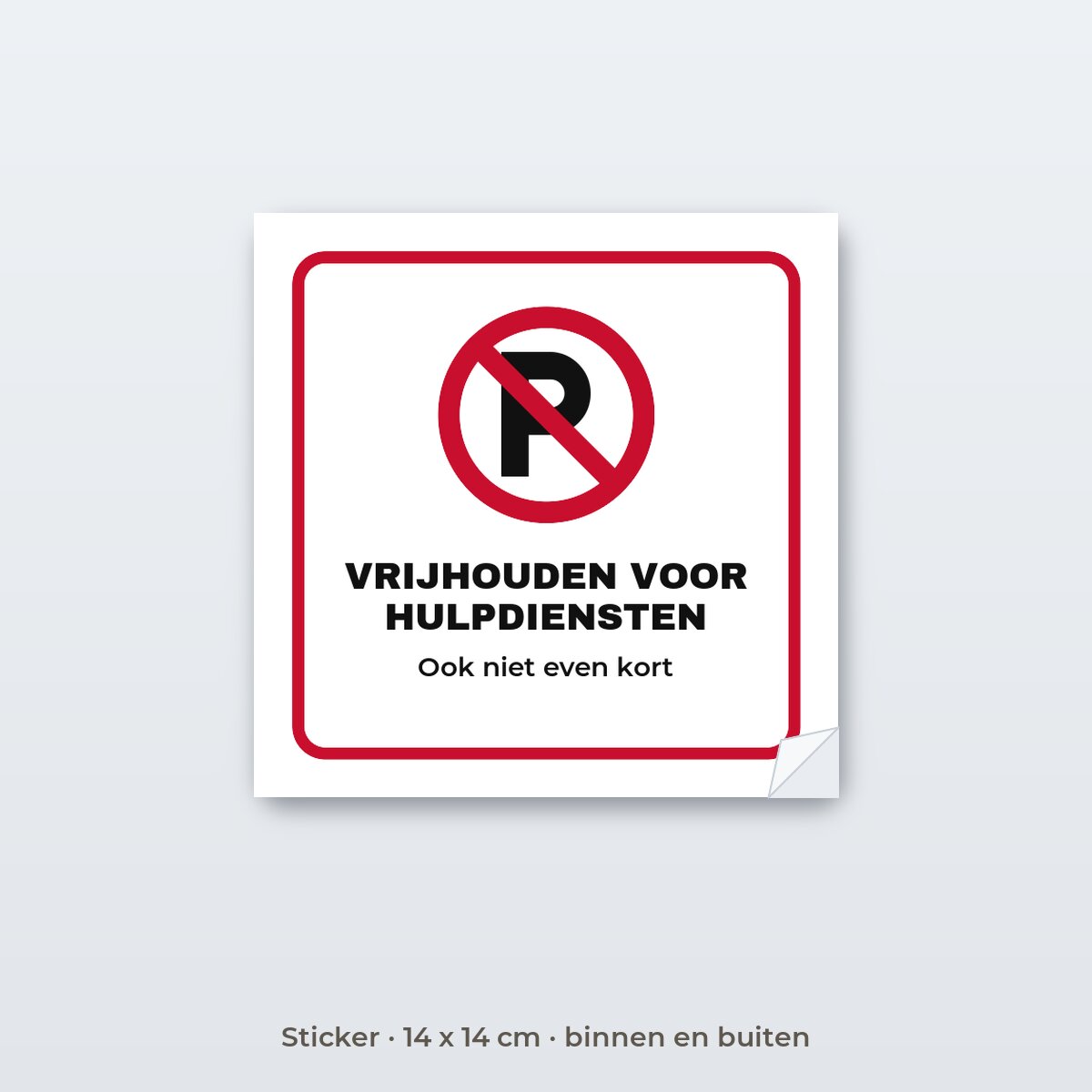 Bordje Vrijhouden voor hulpdiensten - Sticker 14 x 14 cm