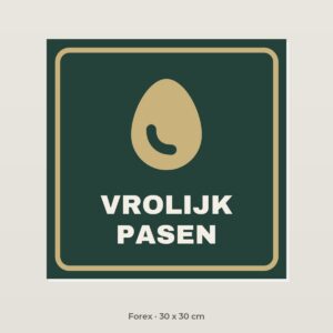 Bordje Vrolijk Pasen - Forex 30 x 30 cm
