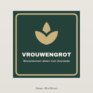 Bordje Vrouwengrot - Forex 30 x 30 cm