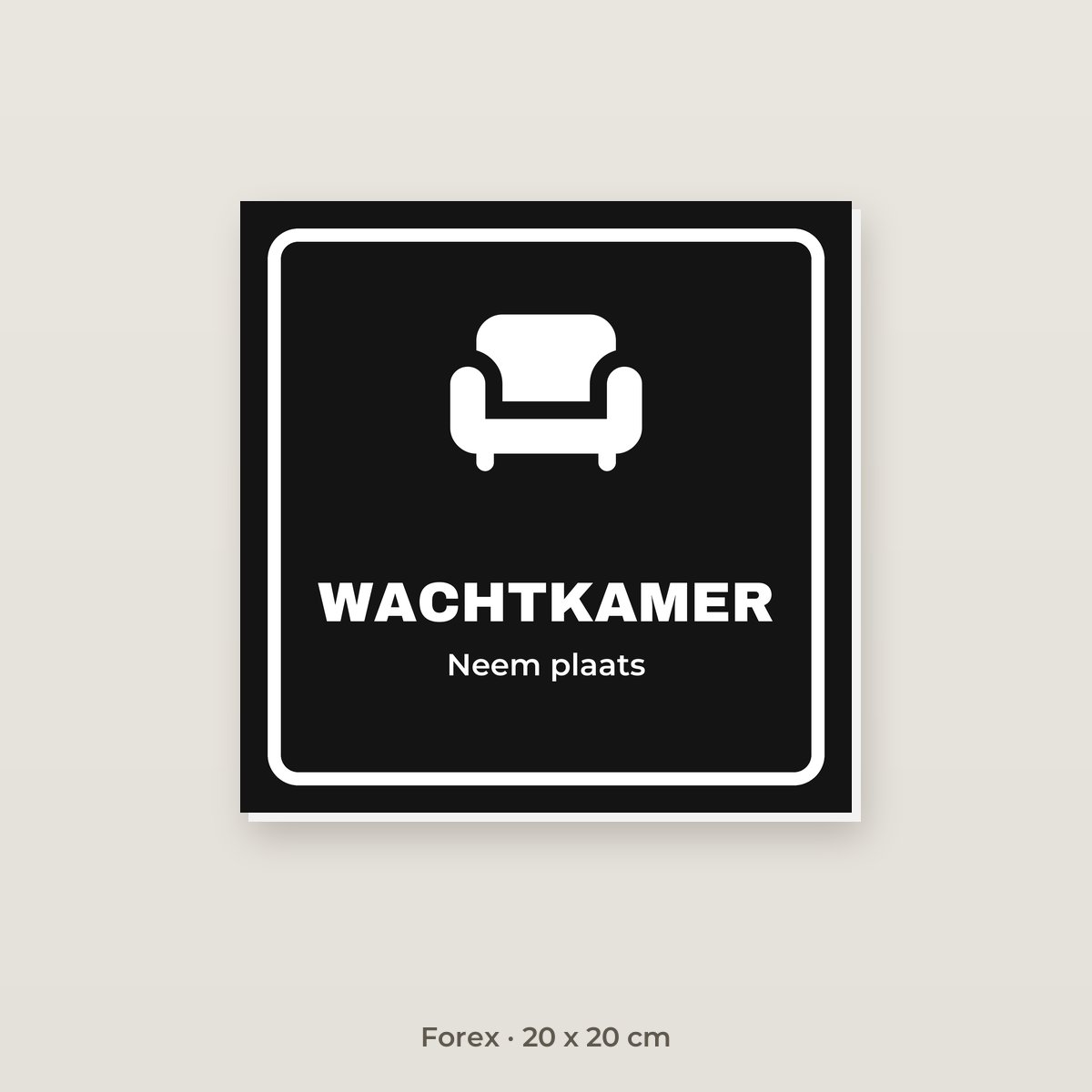 Deurbordje Wachtkamer - Forex 20 x 20 cm