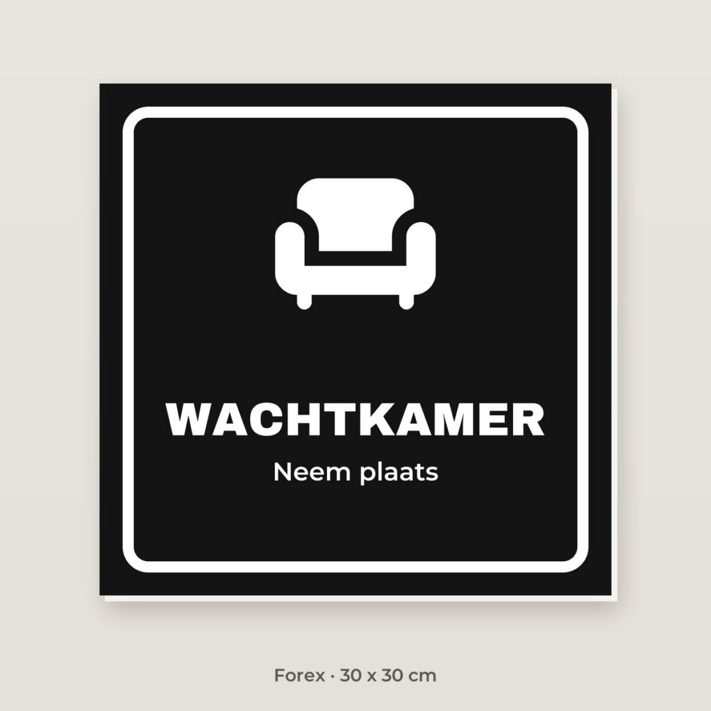 Deurbordje Wachtkamer - Forex 30 x 30 cm