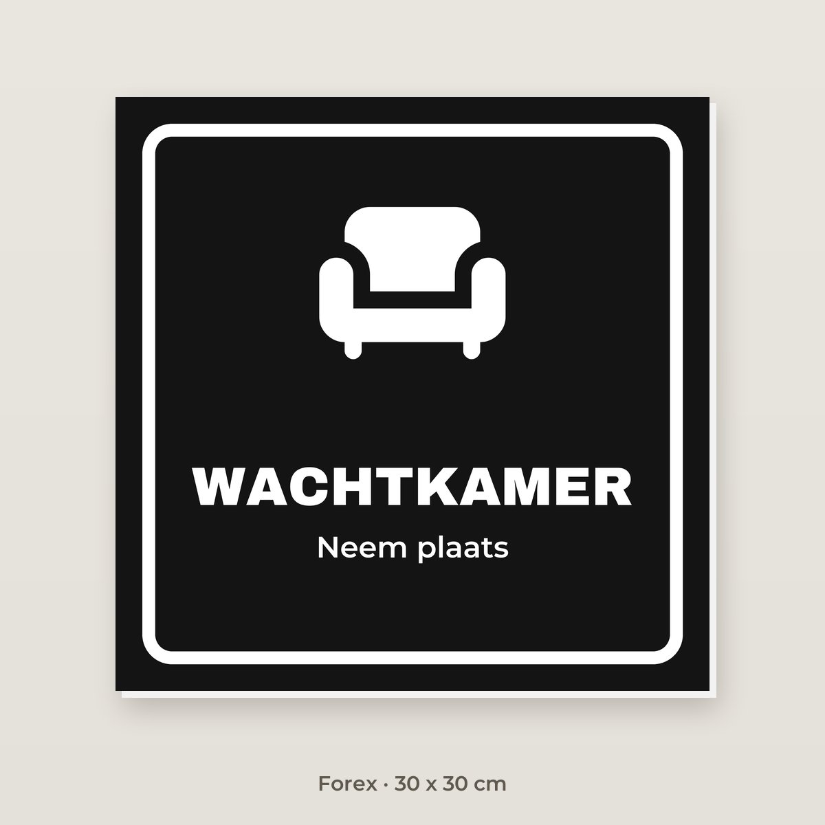 Deurbordje Wachtkamer - Forex 30 x 30 cm