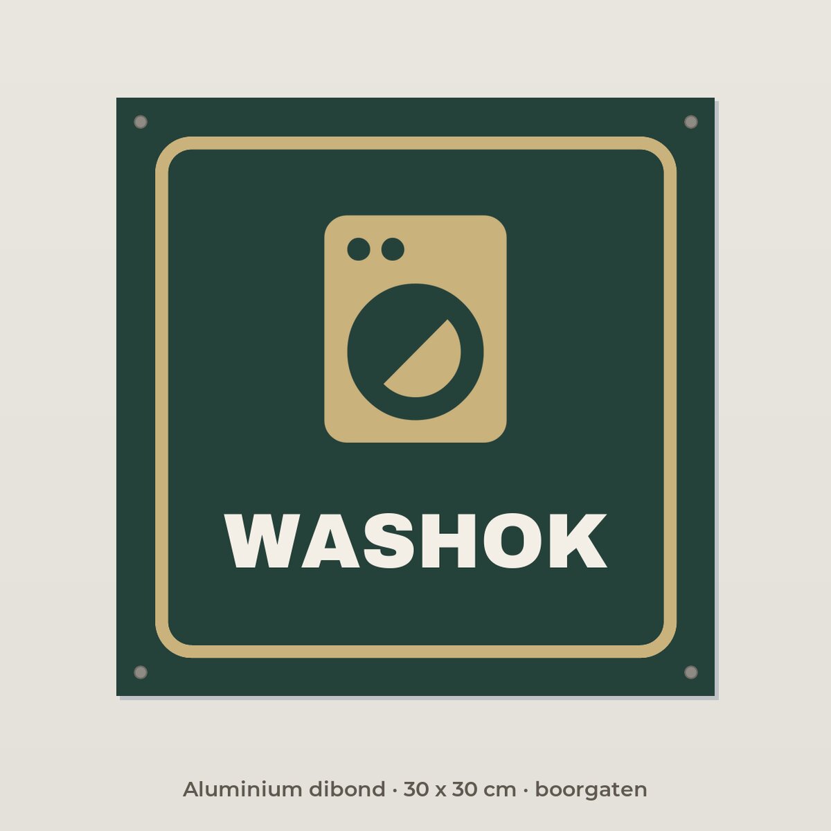 Deurbordje Washok - Aluminium dibond 30 x 30 cm met boorgaten