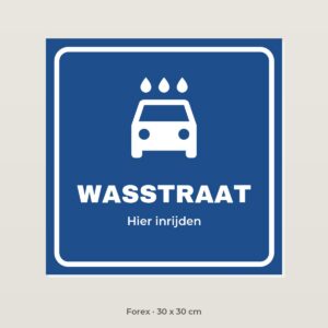 Bordje Wasstraat - Forex 30 x 30 cm