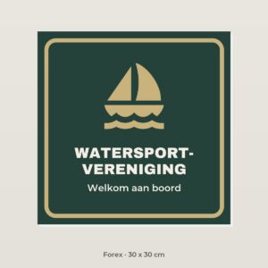 Bordje Watersportvereniging - Forex 30 x 30 cm