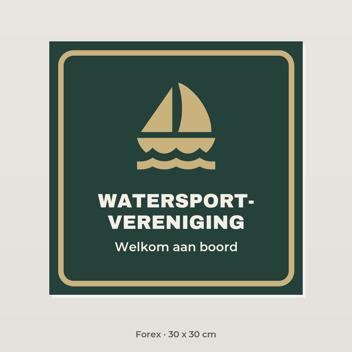 Bordje Watersportvereniging - Forex 30 x 30 cm