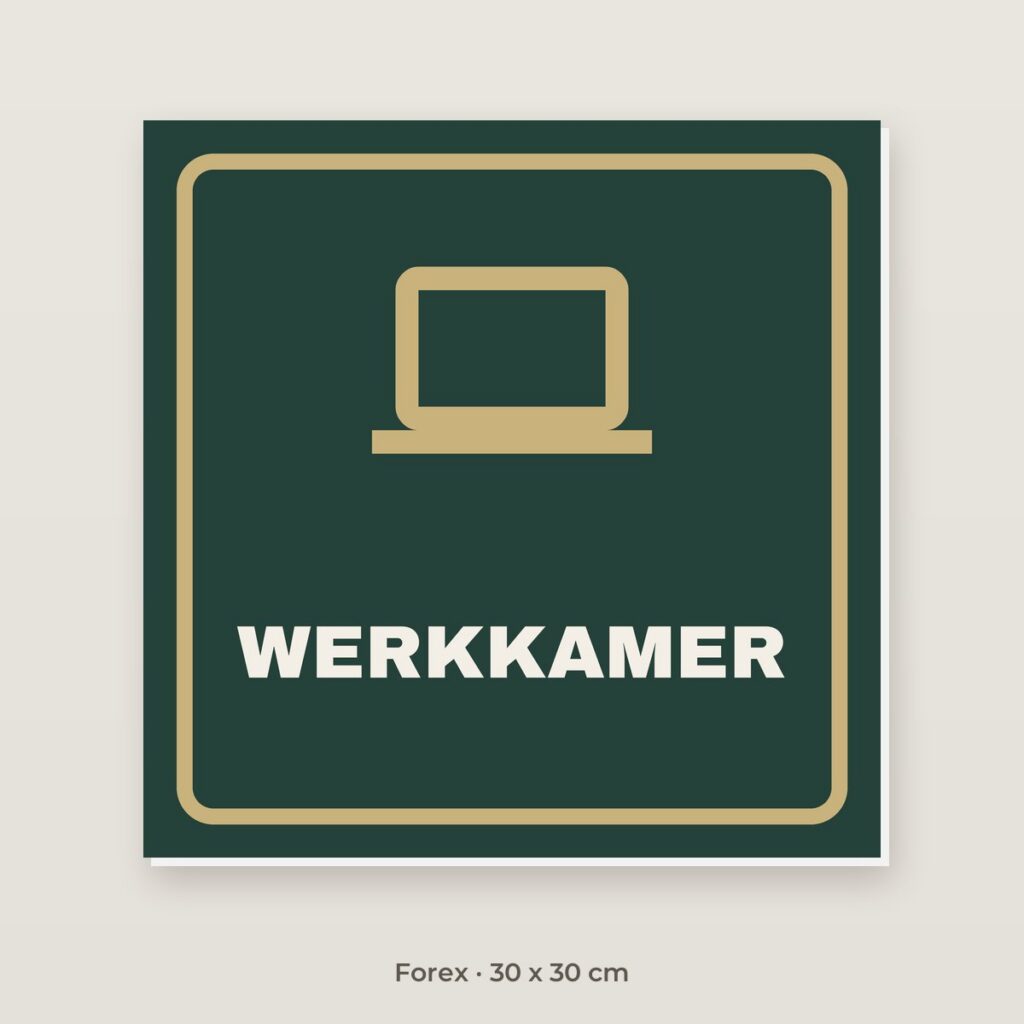 Deurbordje Werkkamer - Forex 30 x 30 cm