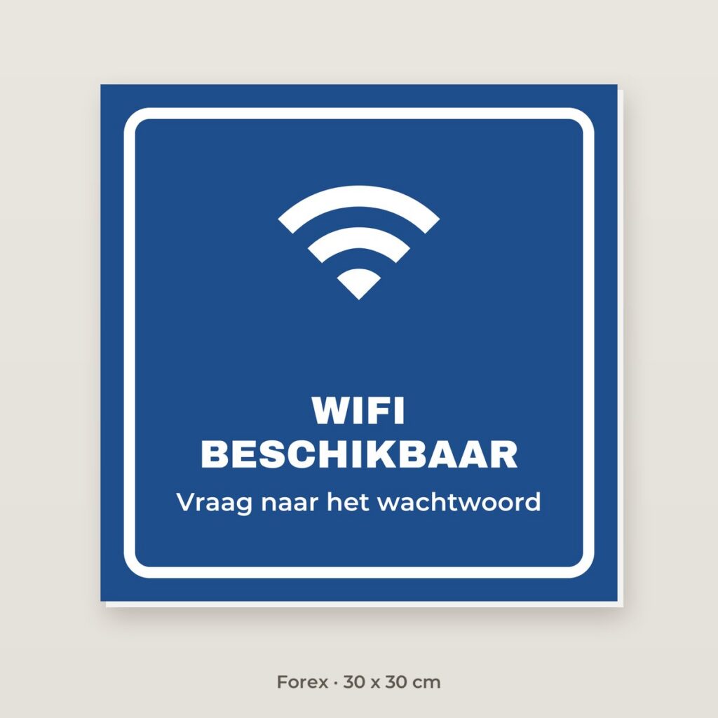 Bordje Wifi beschikbaar - Forex 30 x 30 cm