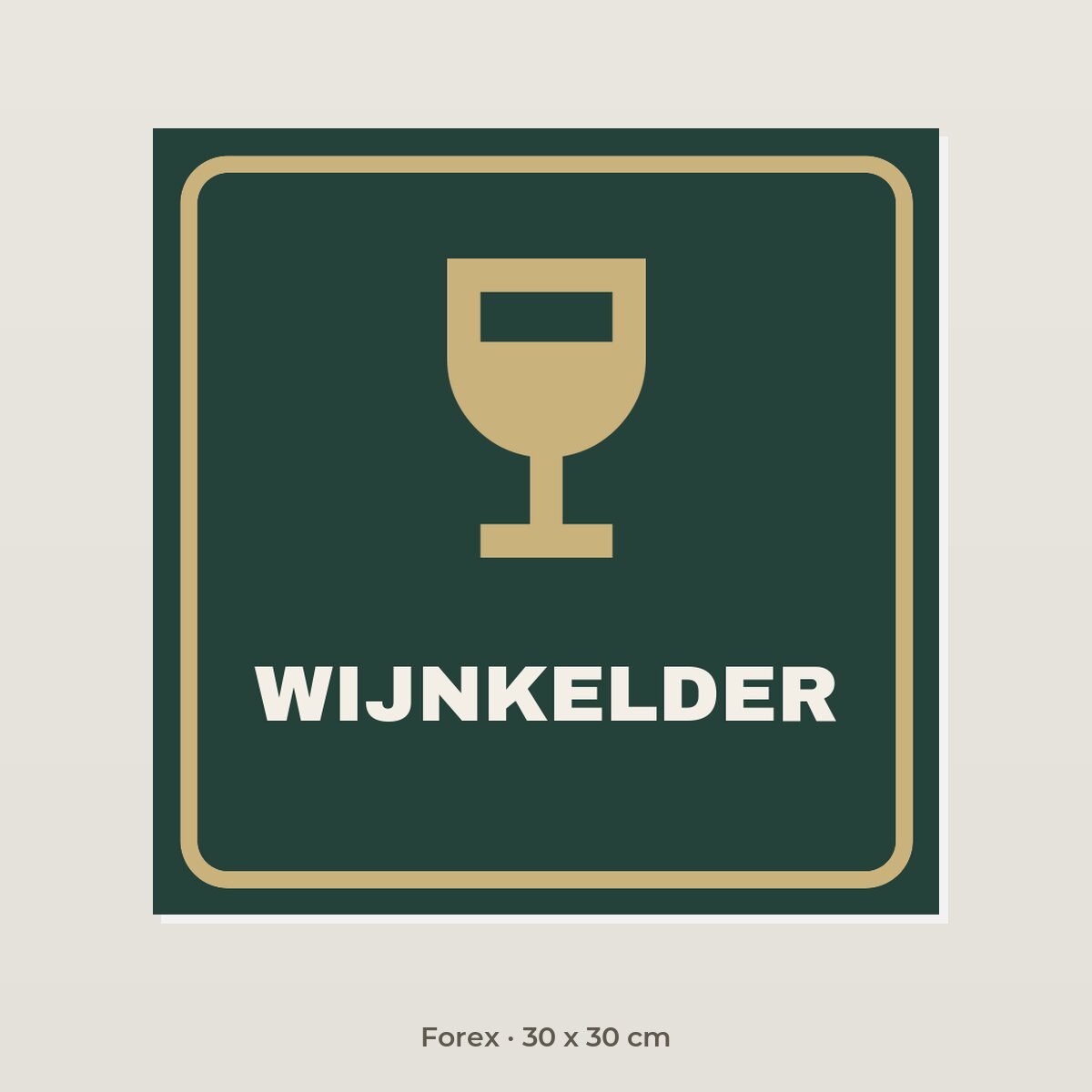 Deurbordje Wijnkelder - Forex 30 x 30 cm
