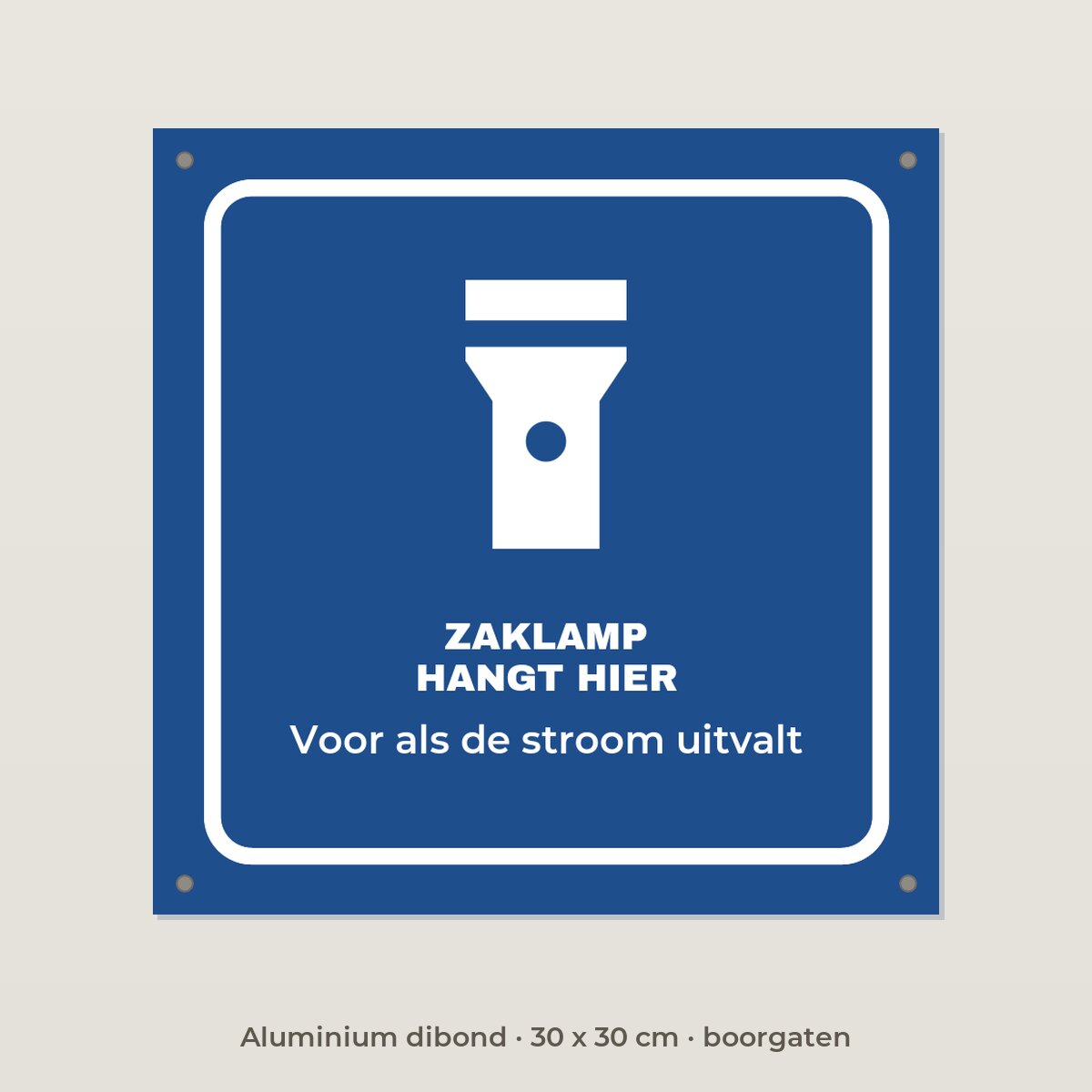 Bordje Zaklamp hangt hier - Aluminium dibond 30 x 30 cm met boorgaten