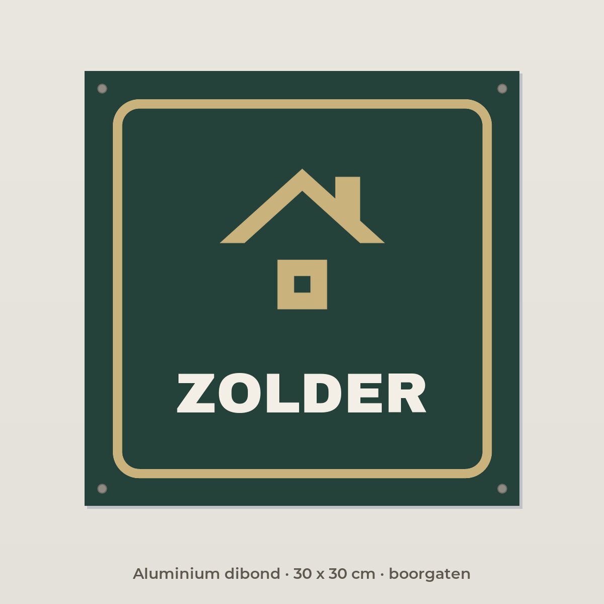 Deurbordje Zolder - Aluminium dibond 30 x 30 cm met boorgaten