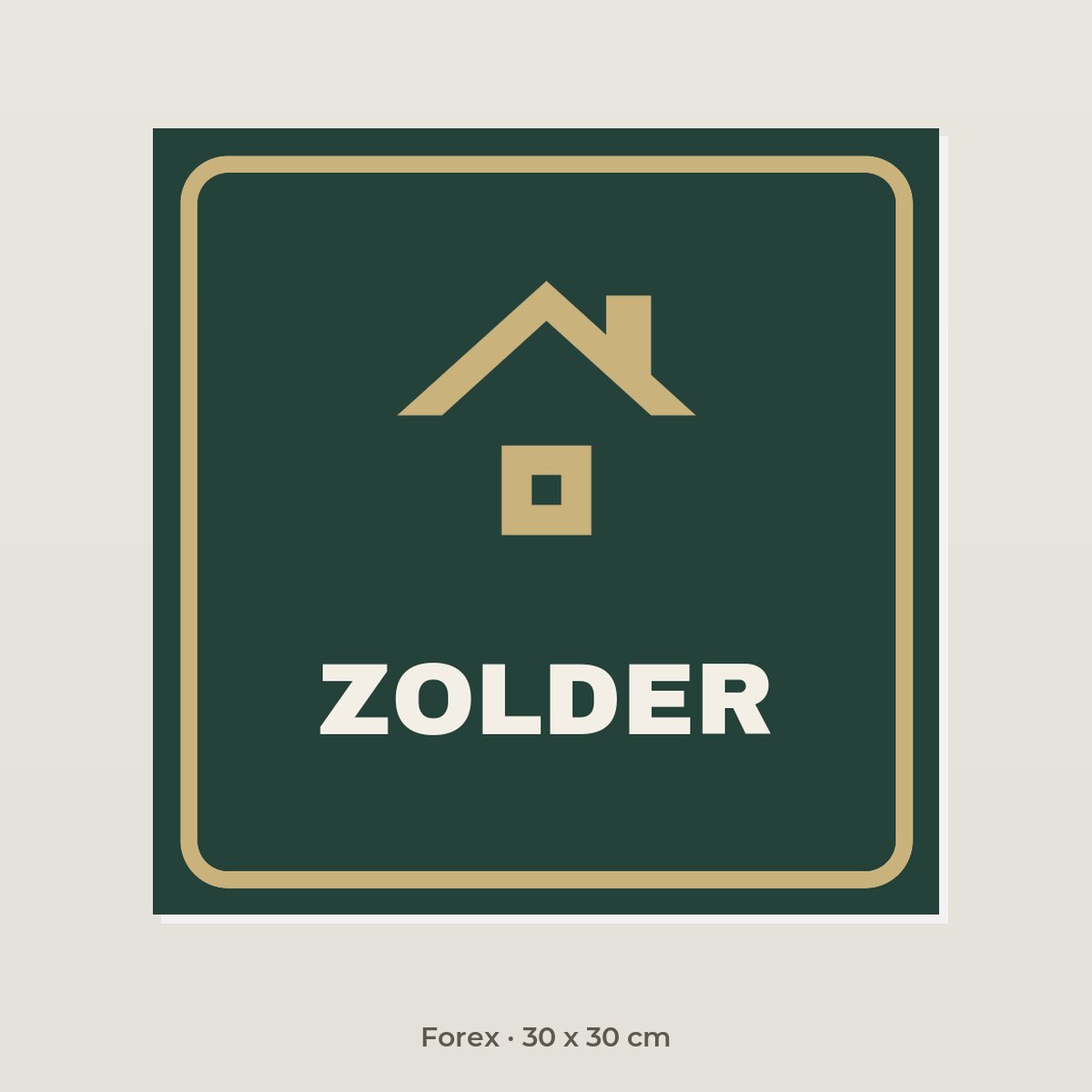 Deurbordje Zolder - Forex 30 x 30 cm