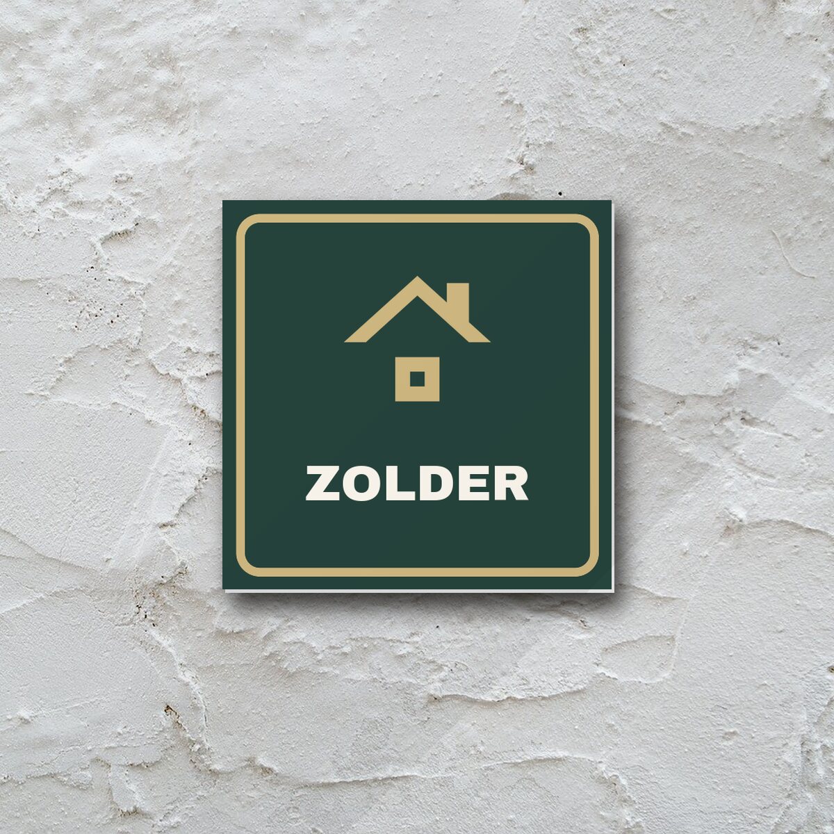 Deurbordje Zolder aan de muur