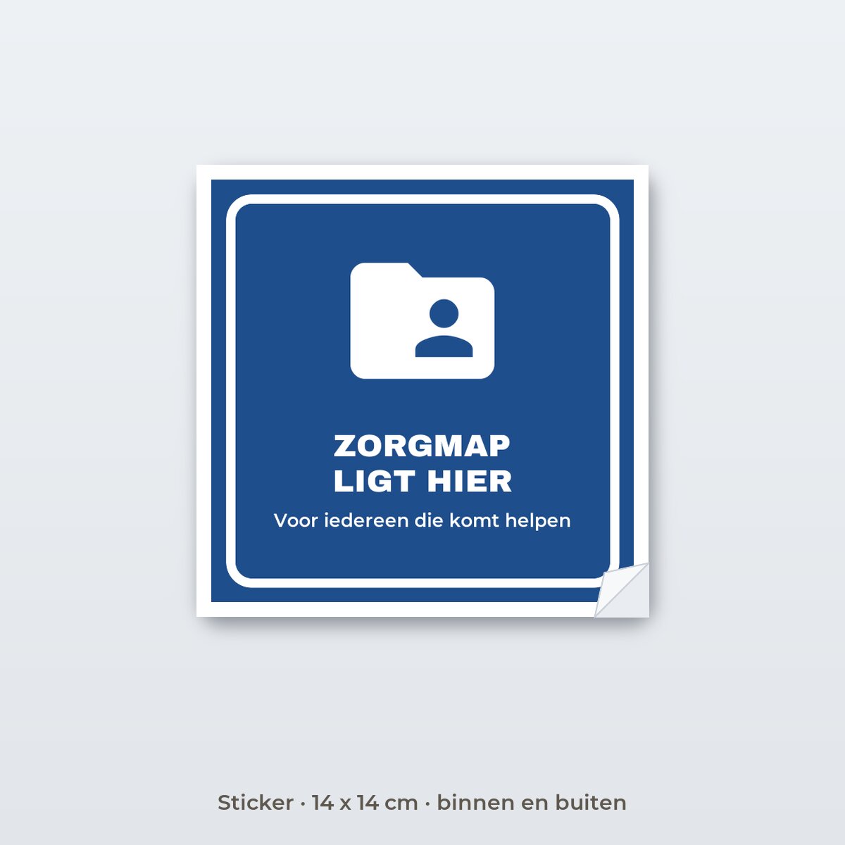 Bordje Zorgmap ligt hier - Sticker 14 x 14 cm